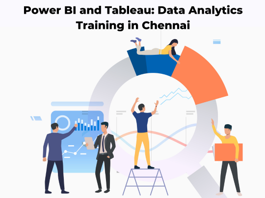 Read more about the article Power BI and Tableau: Data Analytics Training in Chennai